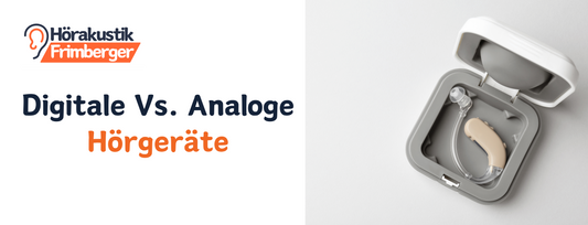 Digitale Vs. Analoge Hörgeräte: Ein Umfassender Vergleich